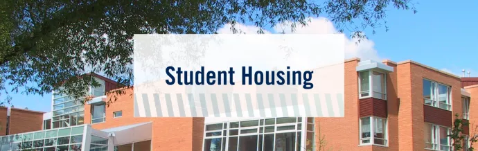 Background image shows a brown building in the daytime, with a shady tree in the foreground. Text says "Student Housing".