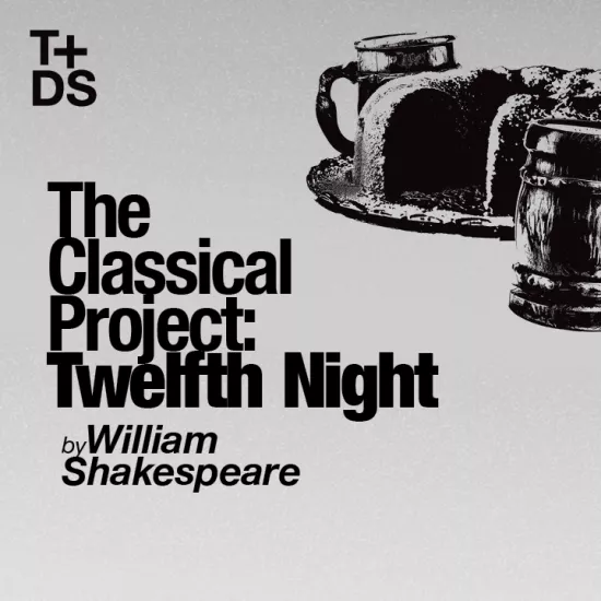 The Classical Project: Twelfth Night