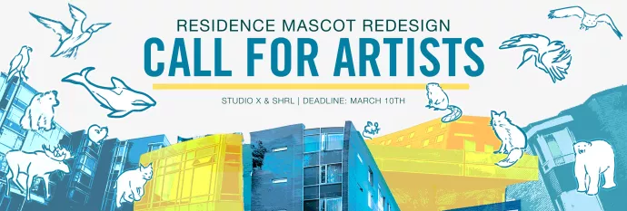 Residence Mascot Redesign. Call for Artists. SHRL x Studio X. Deadline: March 10